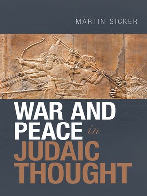 cover image of War and Peace in Judaic Thought